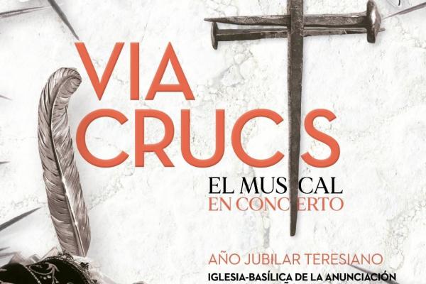 Cartel de Vía Crucis, el musical