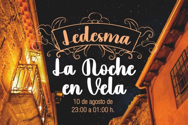 La noche en vela. Ledesma 2024